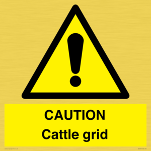 CAUTION Cattle grid